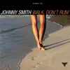 Johnny Smith - Walk, Don't Run! (Remastered)